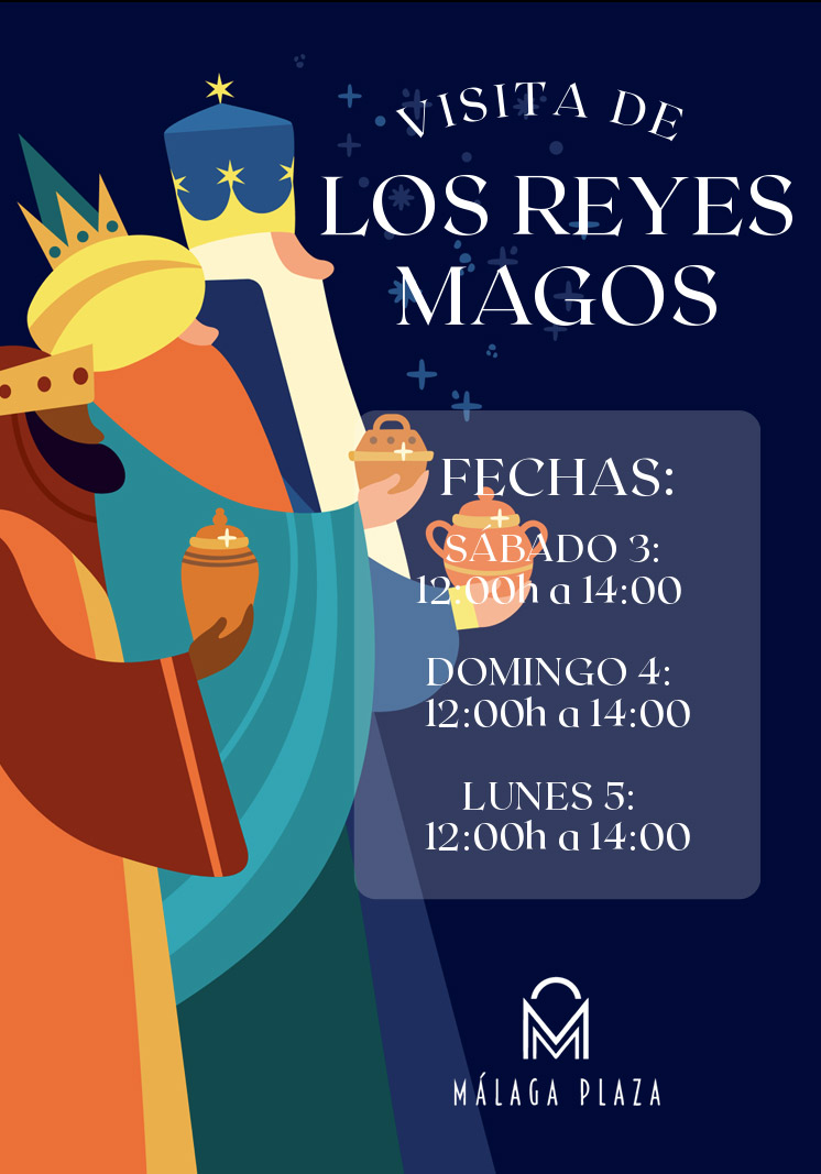 VISITA DE LOS REYES MAGOS A MÁLAGA PLAZA
