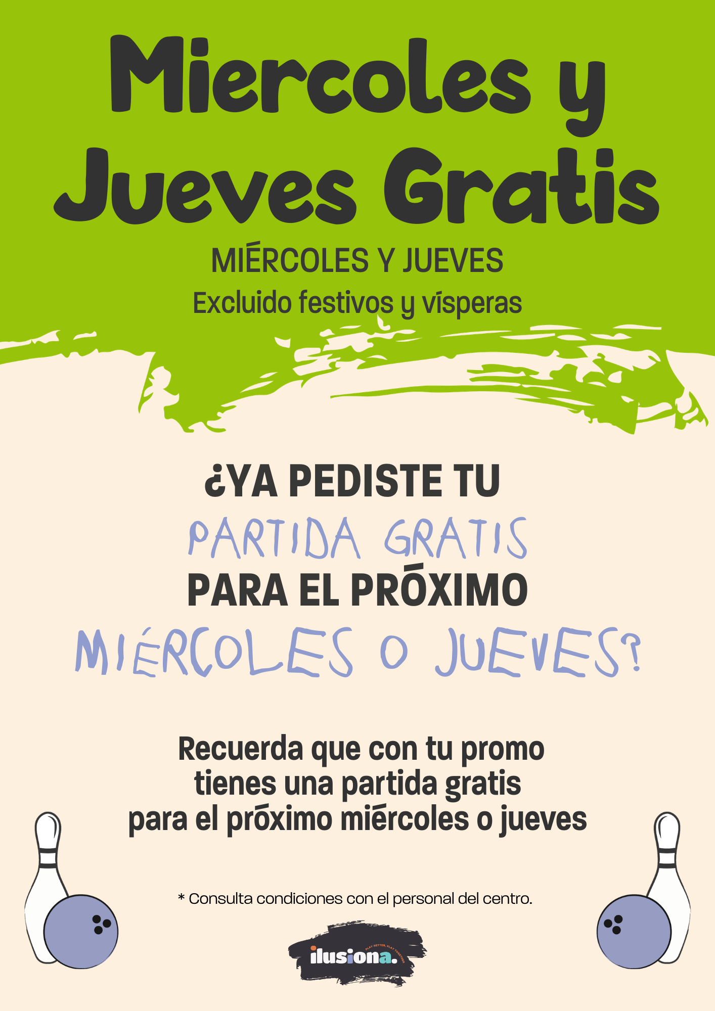 Promo miércoles / jueves gratis en Ilusiona